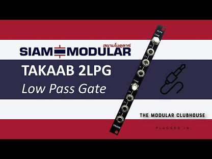 Siam Modular Takaab 2LPG dual low pass gate eurorack module demo by Modular Clubhouse